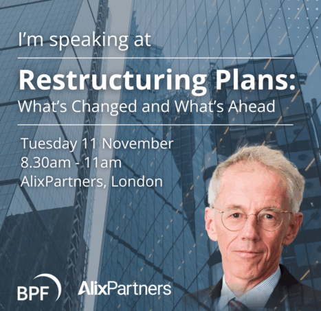 Photo of 𝐏𝐞𝐭𝐞𝐫 𝐀𝐫𝐝𝐞𝐧 𝐊𝐂 will be speaking at the upcoming British Property Federation Restructuring Plans: What’s Changed and What’s Ahead event.